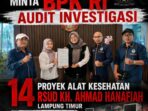 Dugaan Korupsi 14 Proyek Alkes RSUD KH Ahmad Hanafiah Lampung Timur, DPP KAMPUD Minta BPK RI Lakukan Audit
